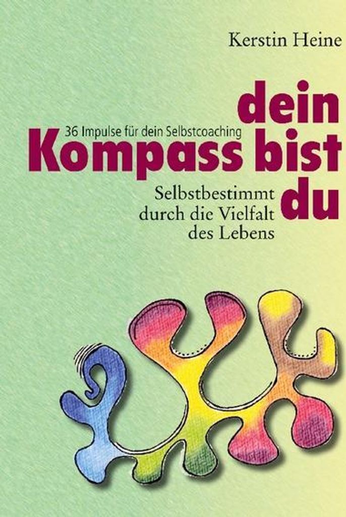 Dein Kompass bist du