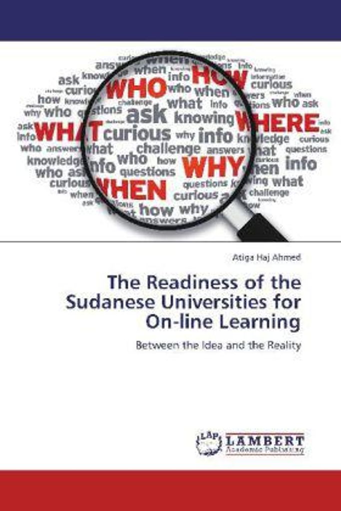 Haj Ahmed, A: Readiness of the Sudanese Universities for On-