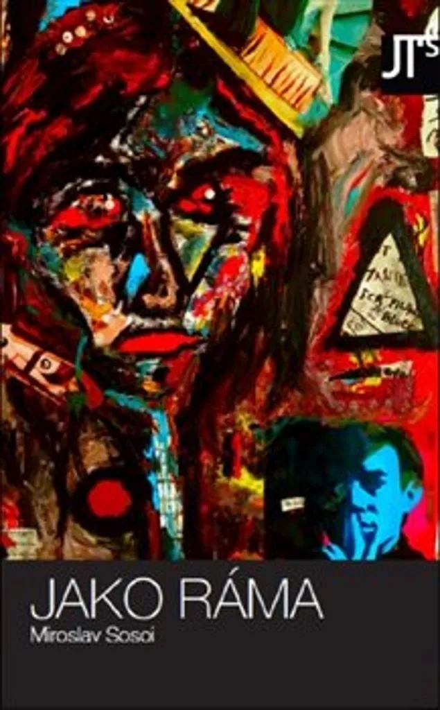 Comprendre l'Œuvre de Miroslav Sosoi : Analyse et Texte de Jako Ráma