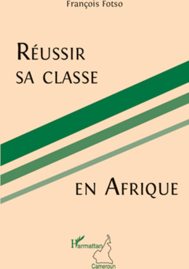 Réussir sa classe en Afrique