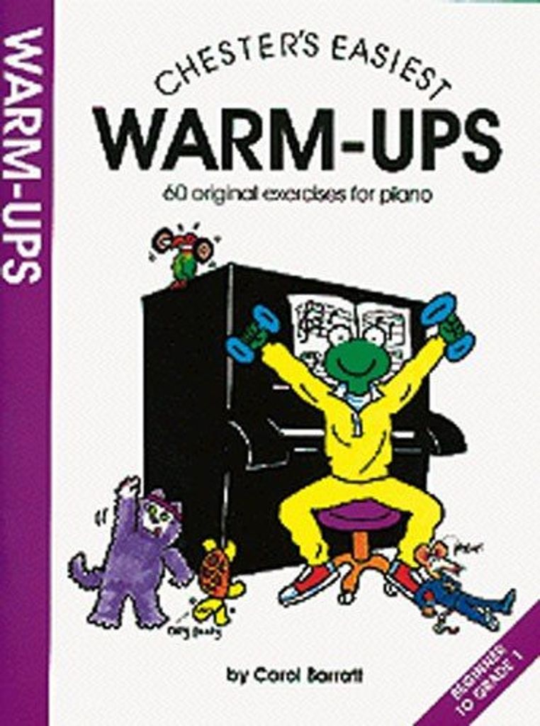 Chester's easiest Warm-Ups :for piano