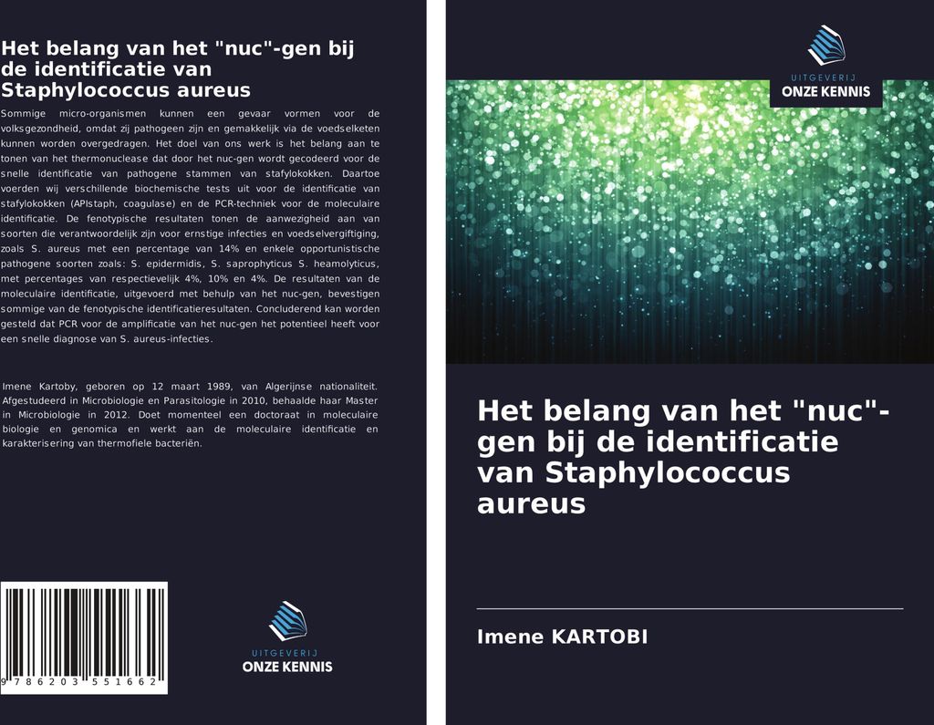 Het belang van het "nuc"-gen bij de identificatie van Staphylococcus aureus