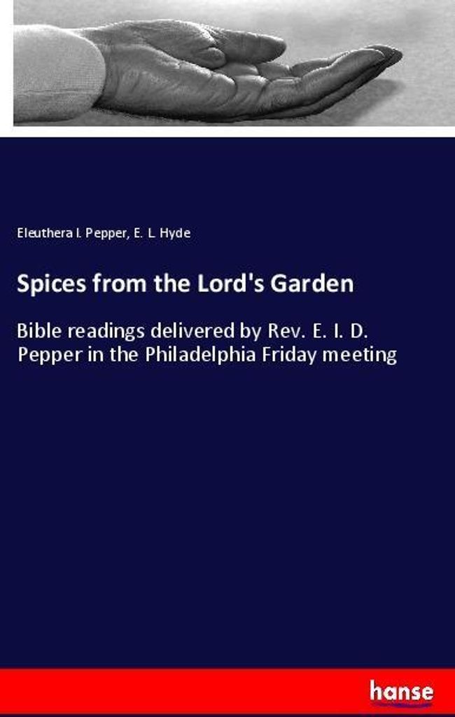 Spices from the Lord's Garden