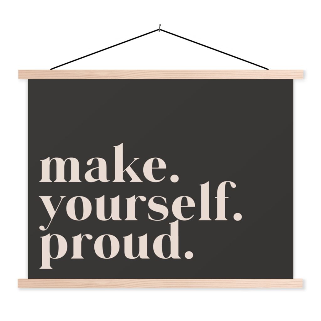 MuchoWow Textilposter Zitate - Mach dich stolz - Selbstliebe - Selbstvertrauen - Text 40x30 cm mit holzfarbenen Rahmen - Bilder