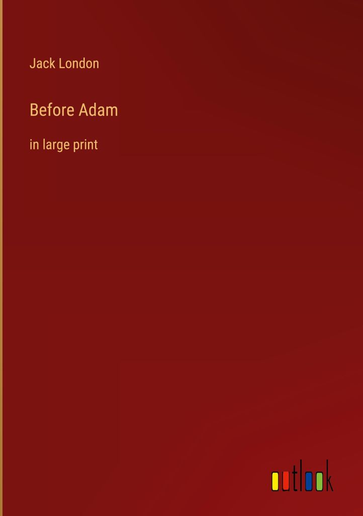 Before Adam