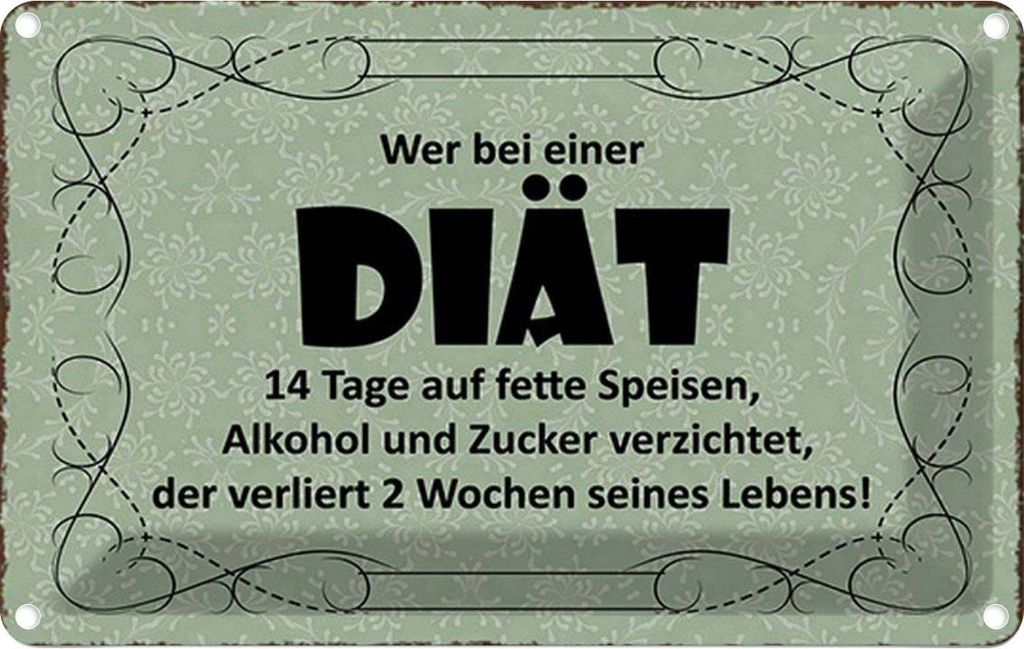 vianmo Blechschild 20x30 cm wer bei Diät 14 Tage auf fette Dekoration Spruch Zitat
