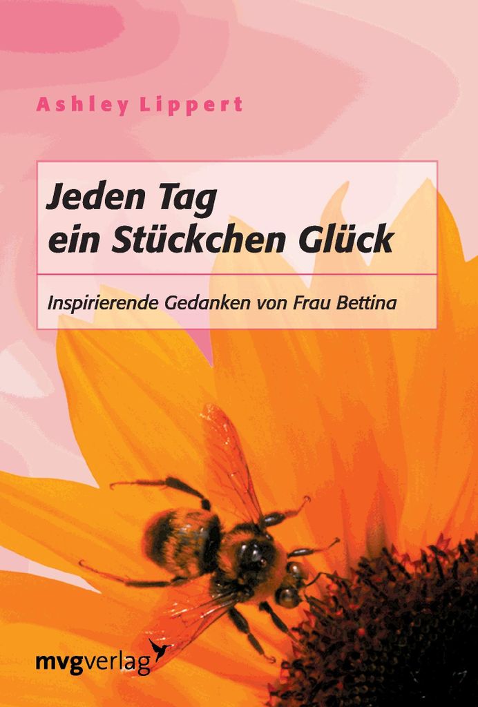 Jeden Tag ein Stückchen Glück