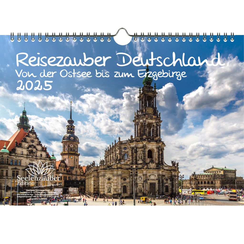 Reisezauber Deutschland Von der Ostsee bis zum Erzgebirge DIN A4 Kalender für 2025 Urlaub Reise Deutschland - Seelenzauber