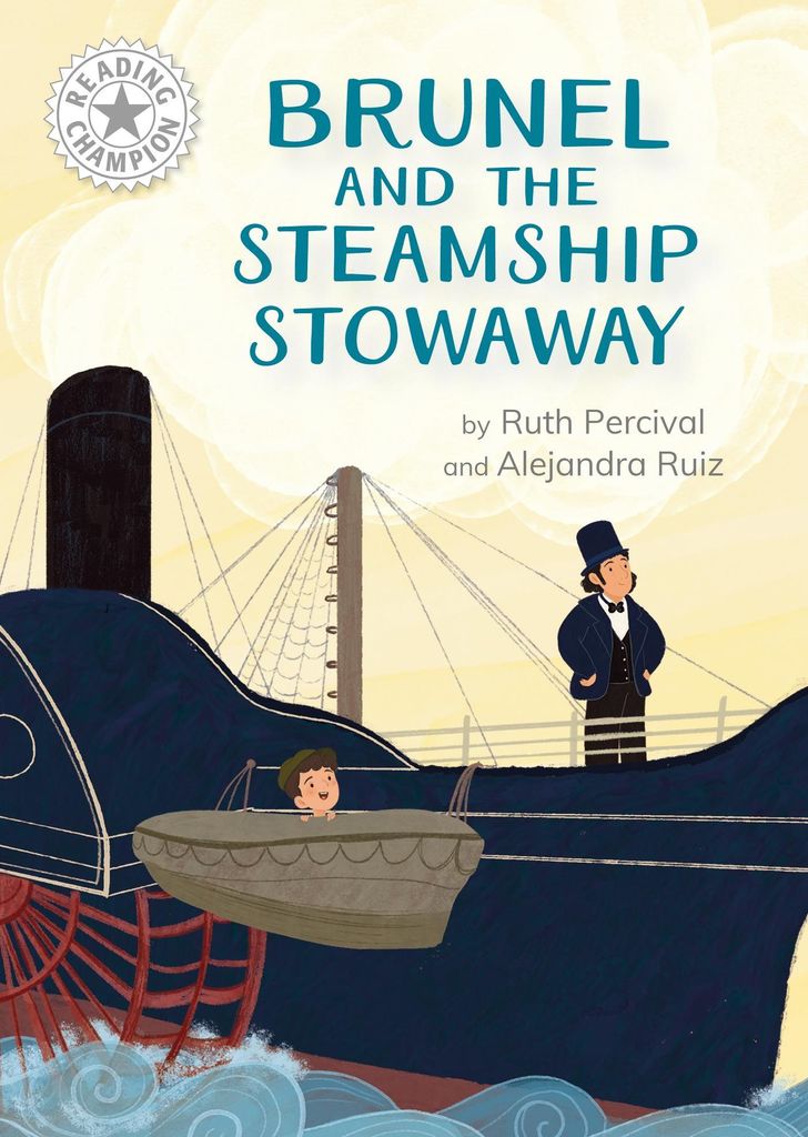 Champion im Lesen: Brunel und das Dampfschiff Stowaway