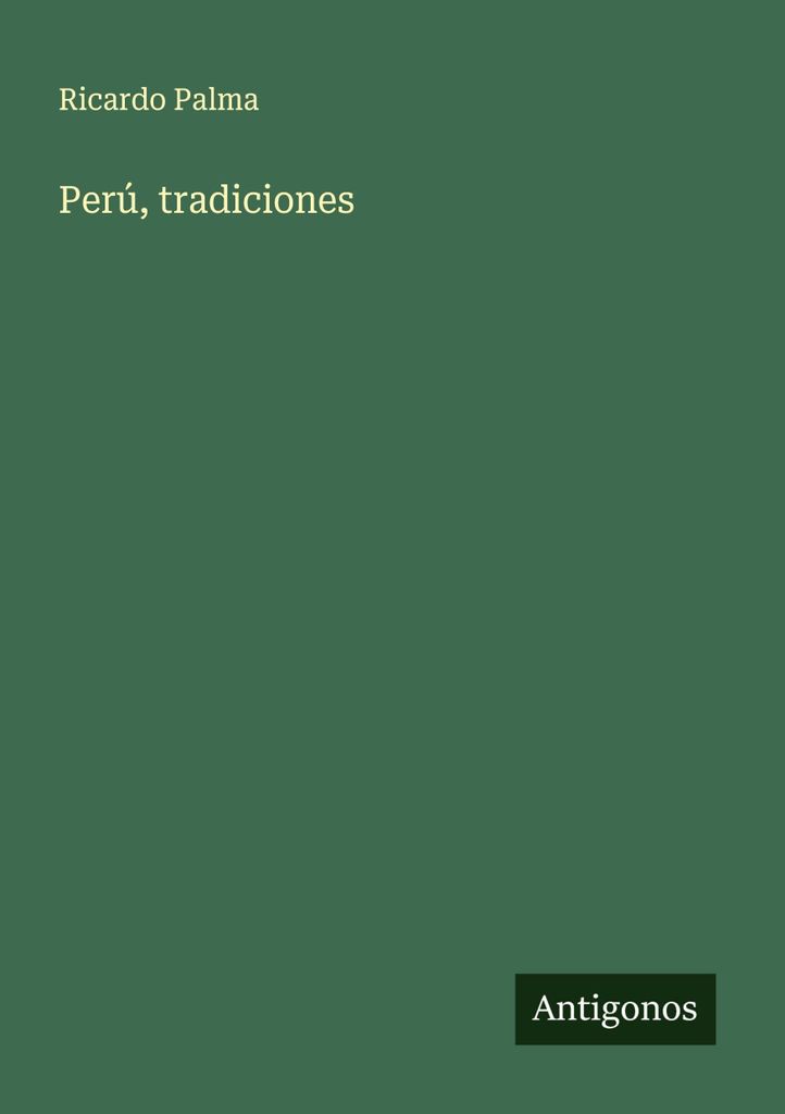 Perú, tradiciones