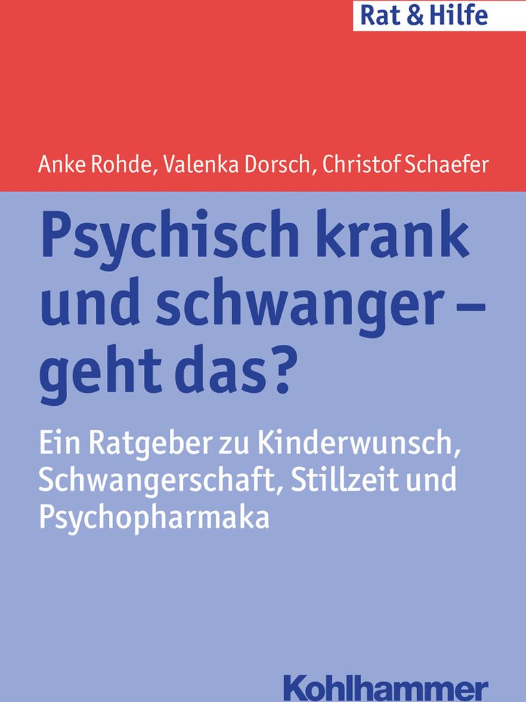 Psychisch krank und schwanger - geht das?