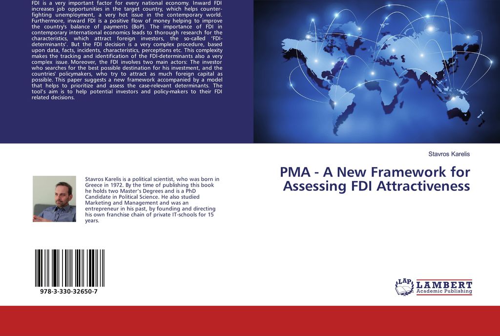 PMA - A New Framework for Assessing FDI Attractiveness