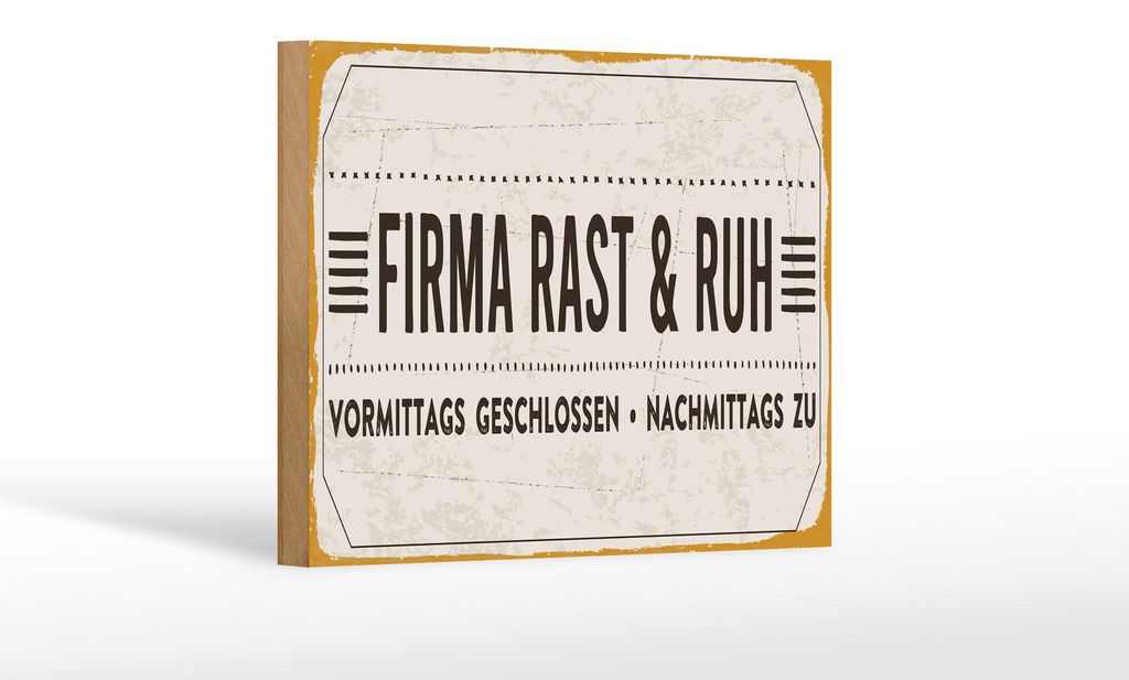 Holzschild Spruch 18x12 cm Firma Rast & Ruh Nachmittags zu Dekoration