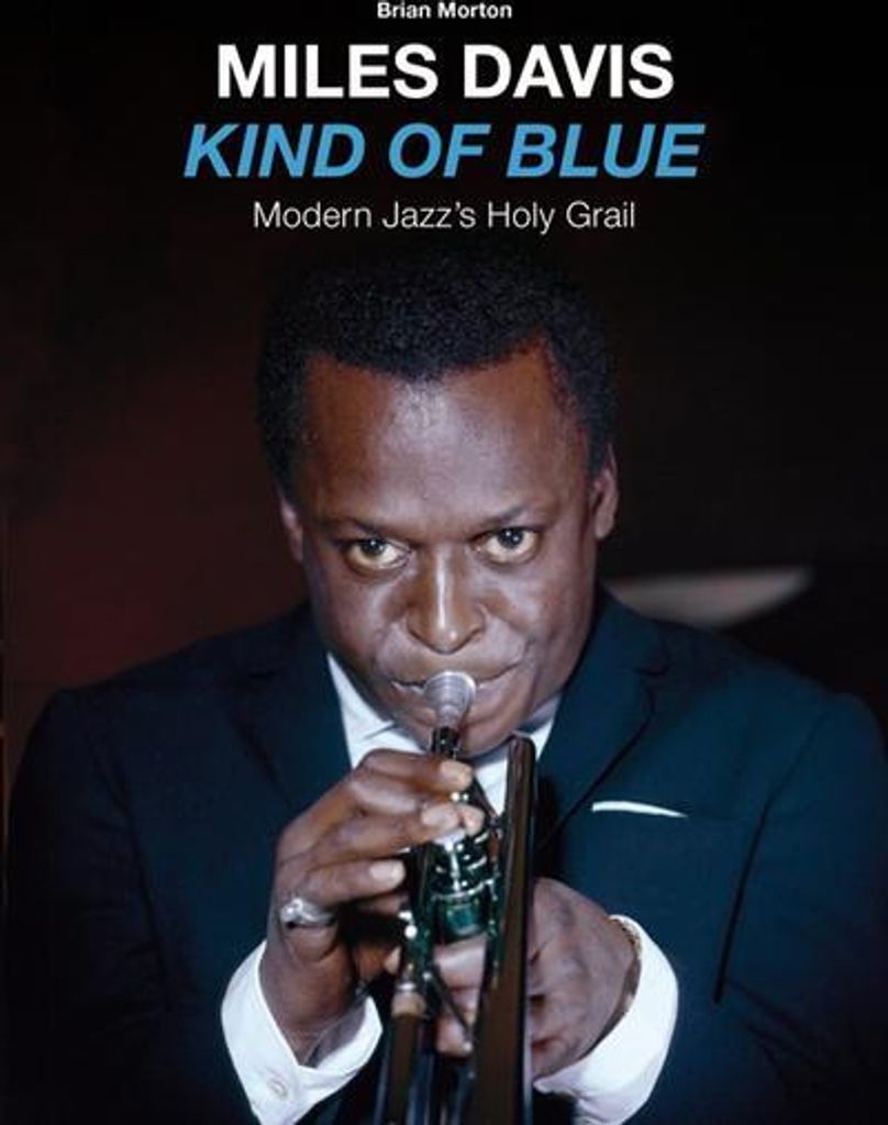 The Making Of Kind Of Blue