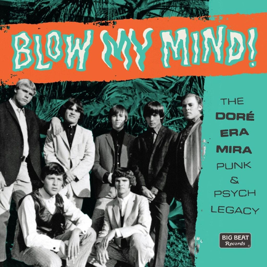 Various: Blow My Mind! - The Doré-Era-Mira Punk & Psych Legacy auf CD - jpc-Schallplatten-Versandhandelsgesellschaft mbH - (CD / B)