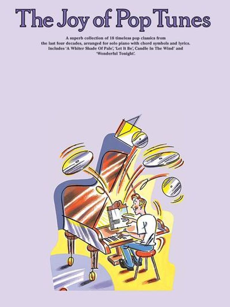 The Joy of Pop Tunes: Liederbuch für Gesang und Klavier