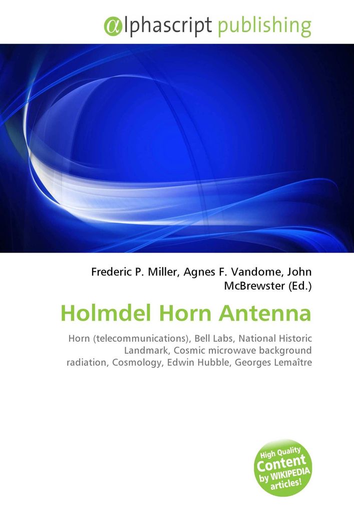 Holmdel Horn Antenna