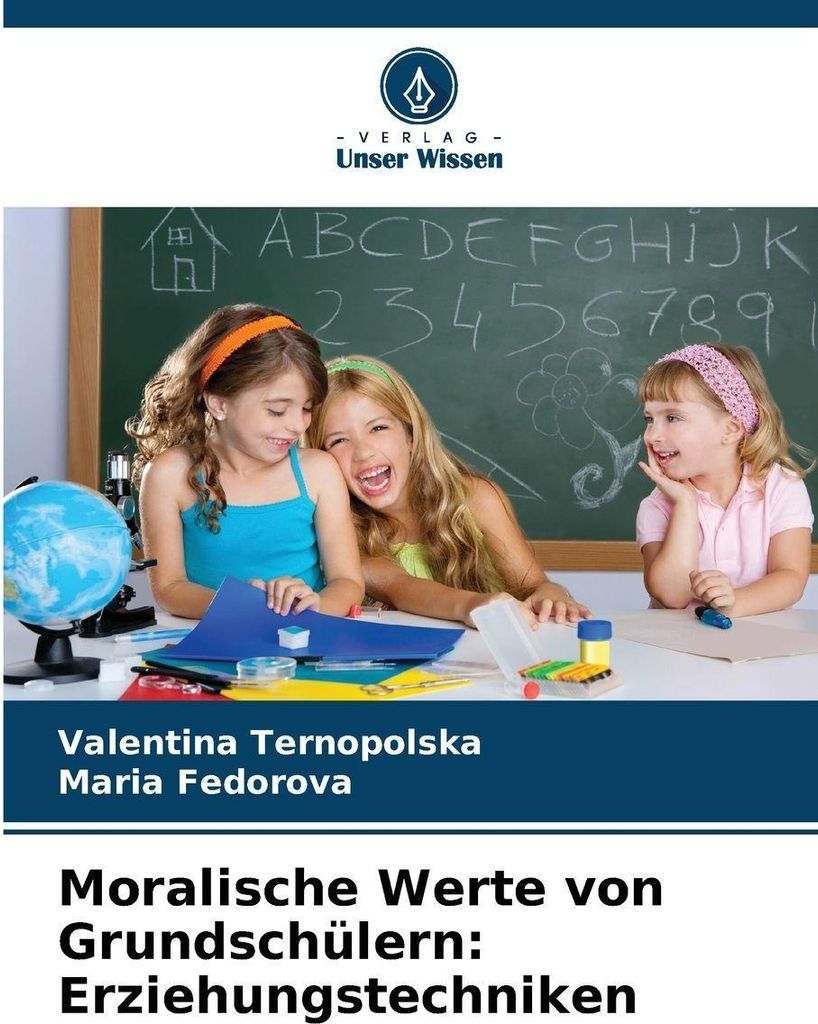 Moralische Werte von Grundschülern: Erziehungstechniken