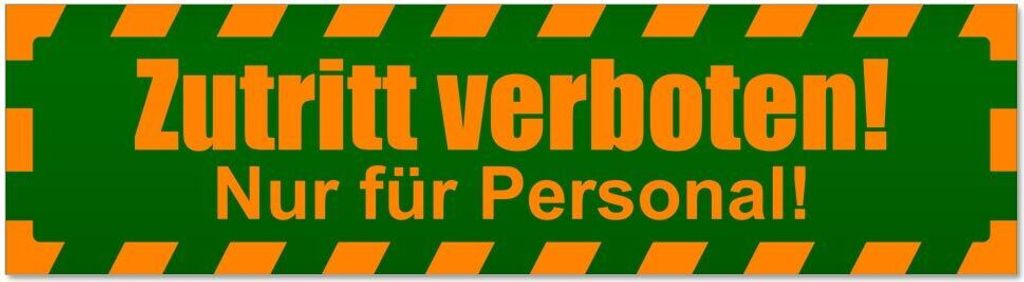 Kiwistar - Autoaufkleber - Orange - Grün - 30 x 8 cm - Zutritt verboten Personen gestreift - Hinweis Aufkleber Sticker für Auto, Kfz, Fahrrad, PK...