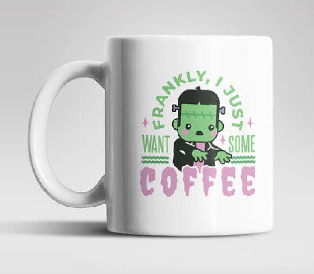 Frankenstein Needs Coffee Kaffeetasse Teetasse Geschenkidee