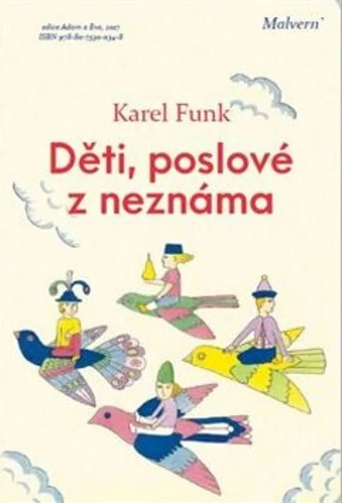 Děti, poslové z neznáma - Livre ésotérique de Karel Funk de 240 pages