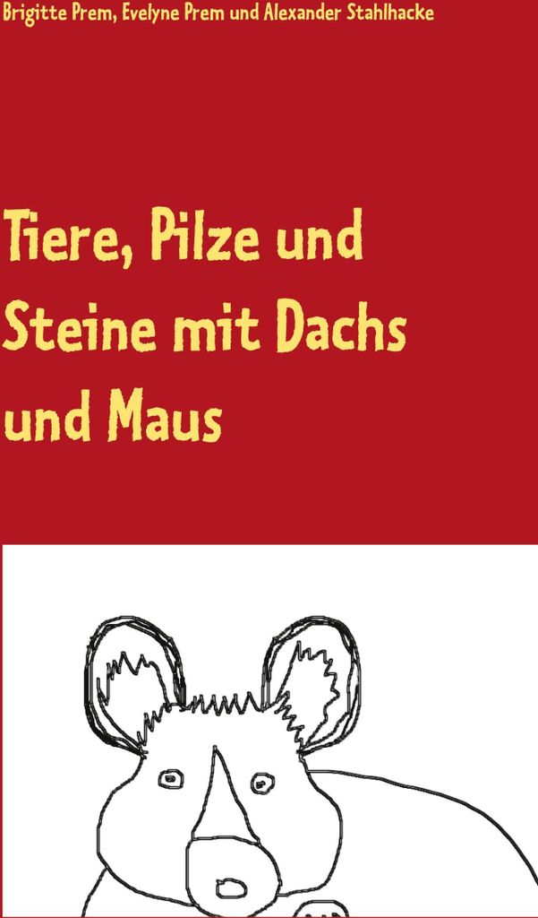 Tiere, Pilze und Steine mit Dachs und Maus