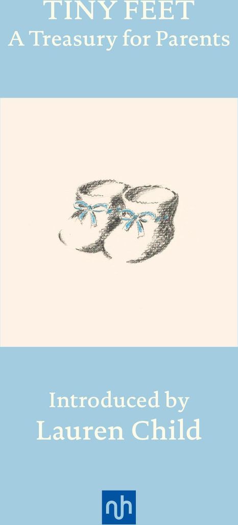 Tiny Feet: A Treasury for Parents