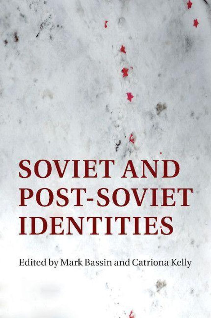 Soviet and Post-Soviet Identities