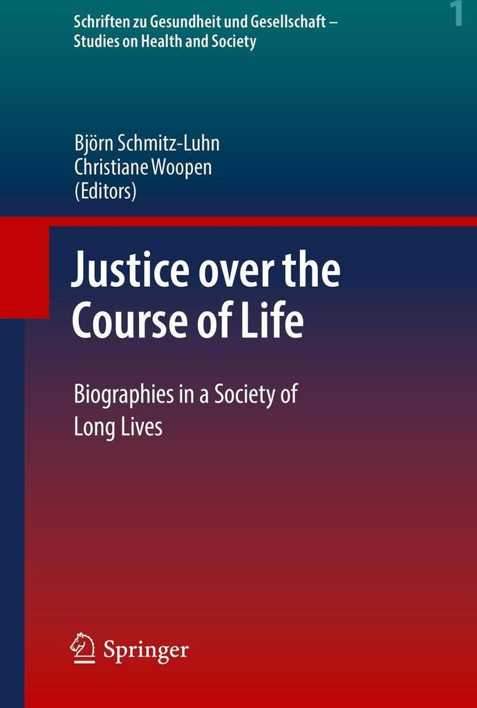 Justice over the Course of Life