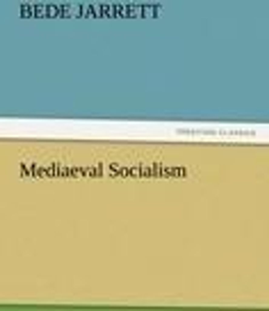 Mediaeval Socialism