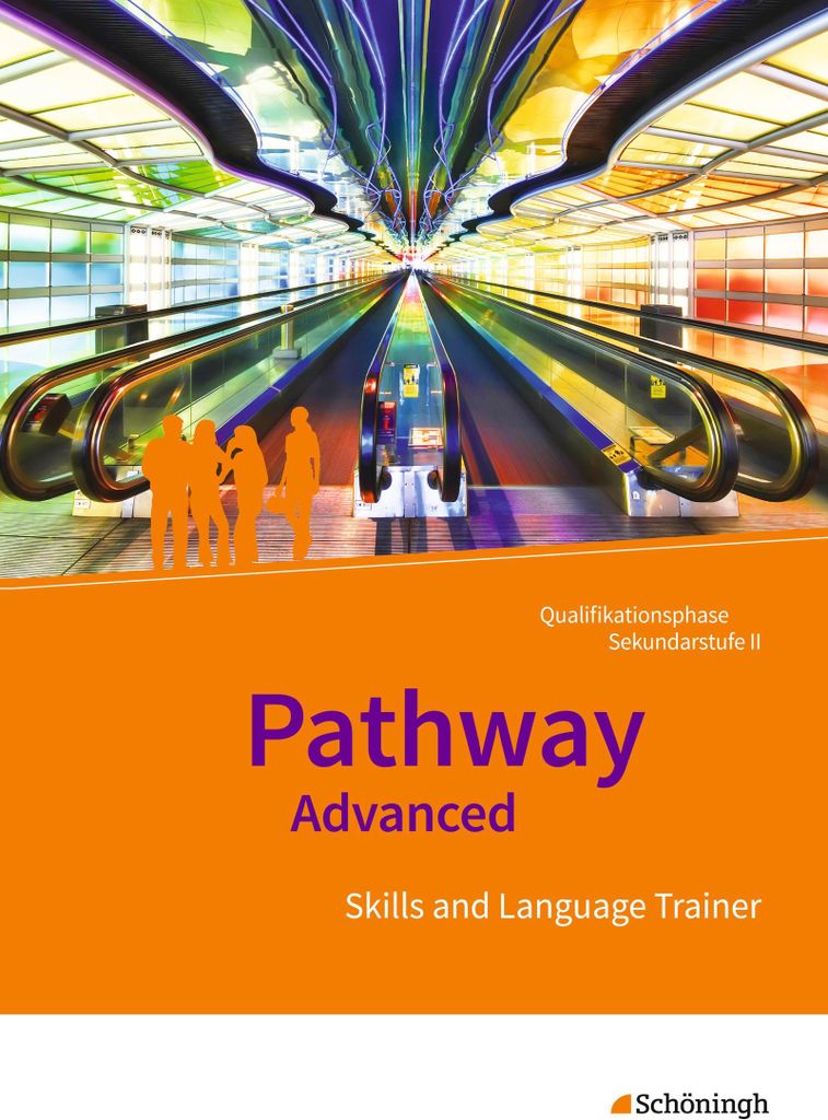 Pathway Advanced. Arbeitsheft mit Lösungen auf CD-ROM . Qualifikationsphase. Gymnasiale Oberstufe. Neubearbeitung