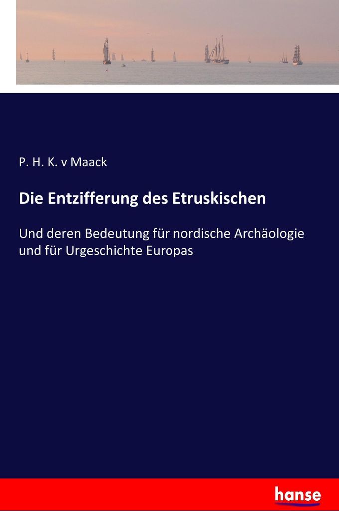 Die Entzifferung des Etruskischen