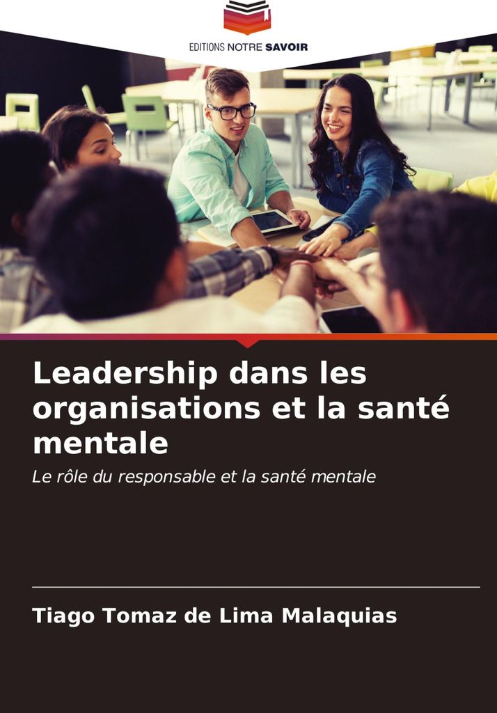Leadership dans les organisations et la santé mentale
