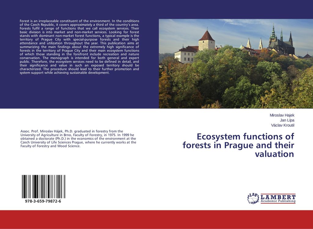 Ecosystem functions of forests in Prague and their valuation
