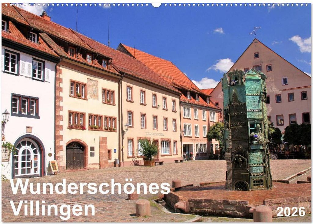 Wunderschönes Villingen (Wandkalender 2026 DIN A2 quer), CALVENDO Monatskalender