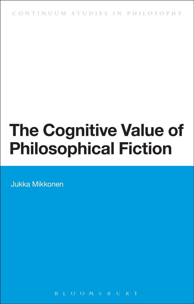 The Cognitive Value of Philosophical Fiction
