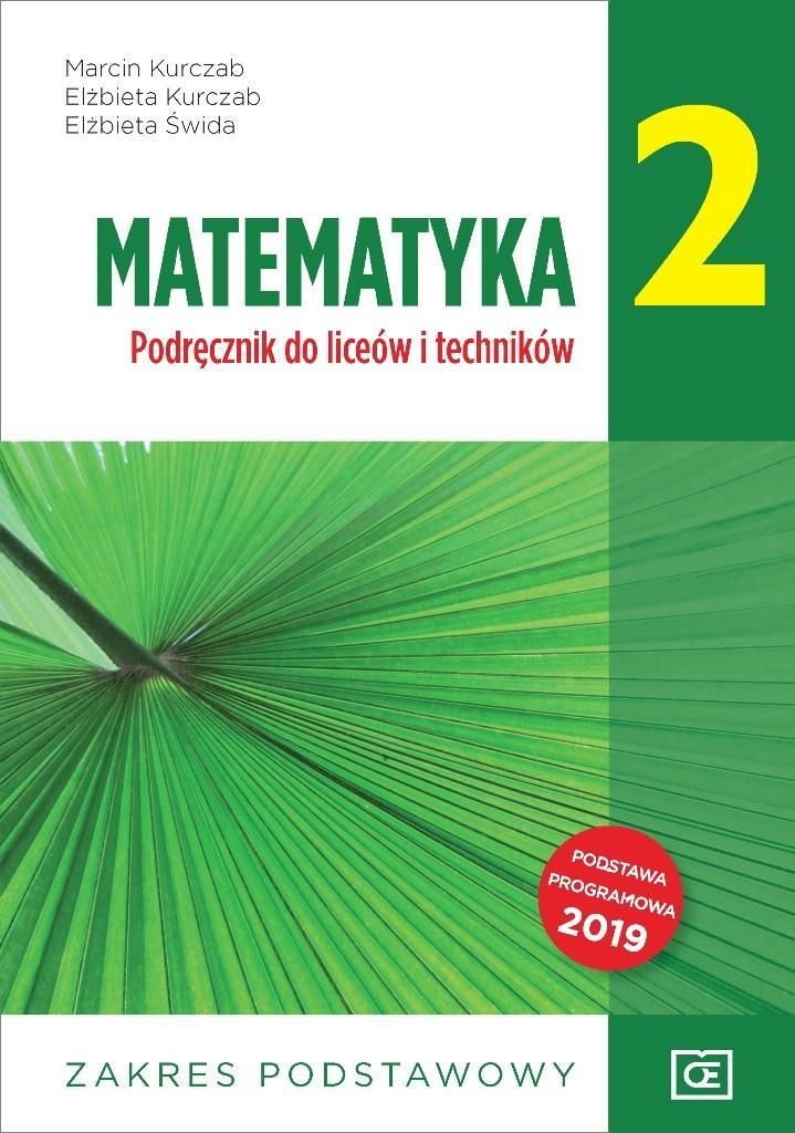 Matematyka 2. Podręcznik do liceów i techników. Zakres podstawowy