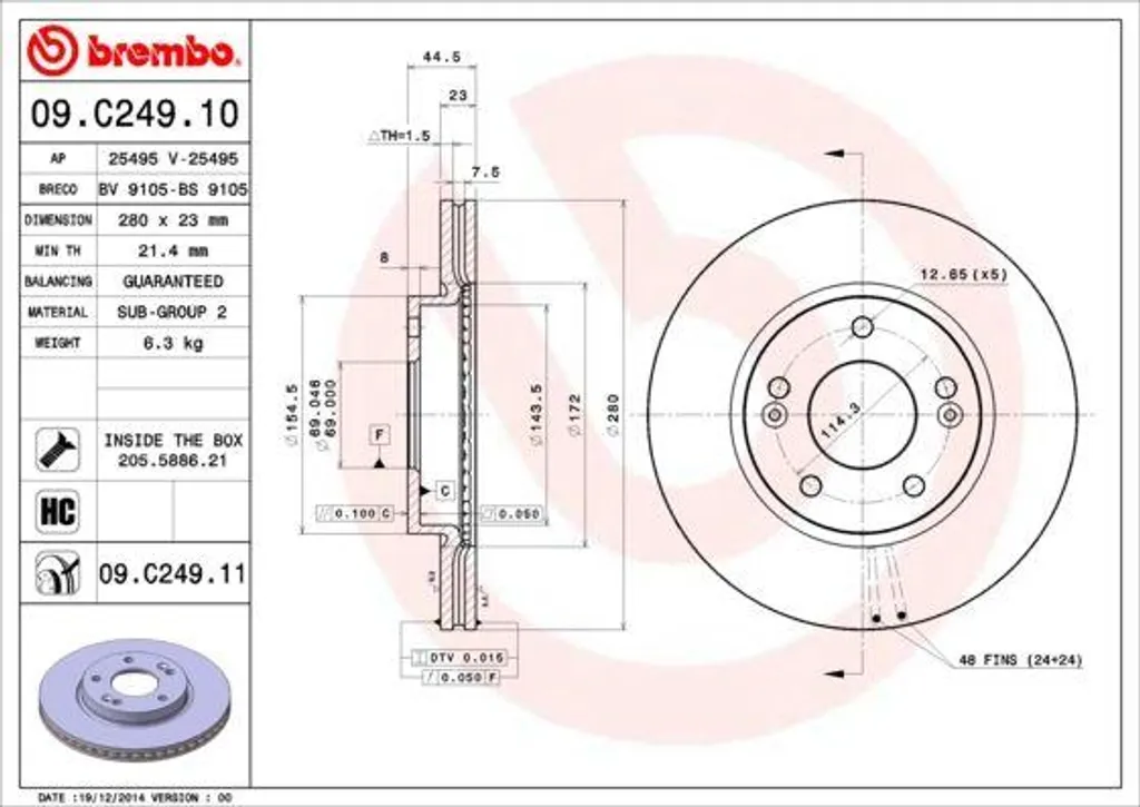 Disque de frein Brembo 09.C249.11 avec protection UV et haute teneur