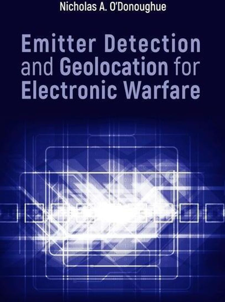 O'Donoughue, N: Emitter Detection and Geolocation for Electr