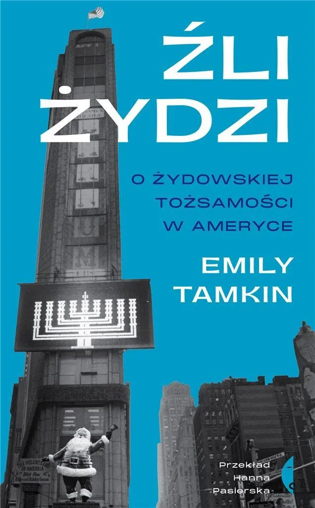 Livre Żli Żydzi : Identité Juive en Amérique par Piotr Zychowicz