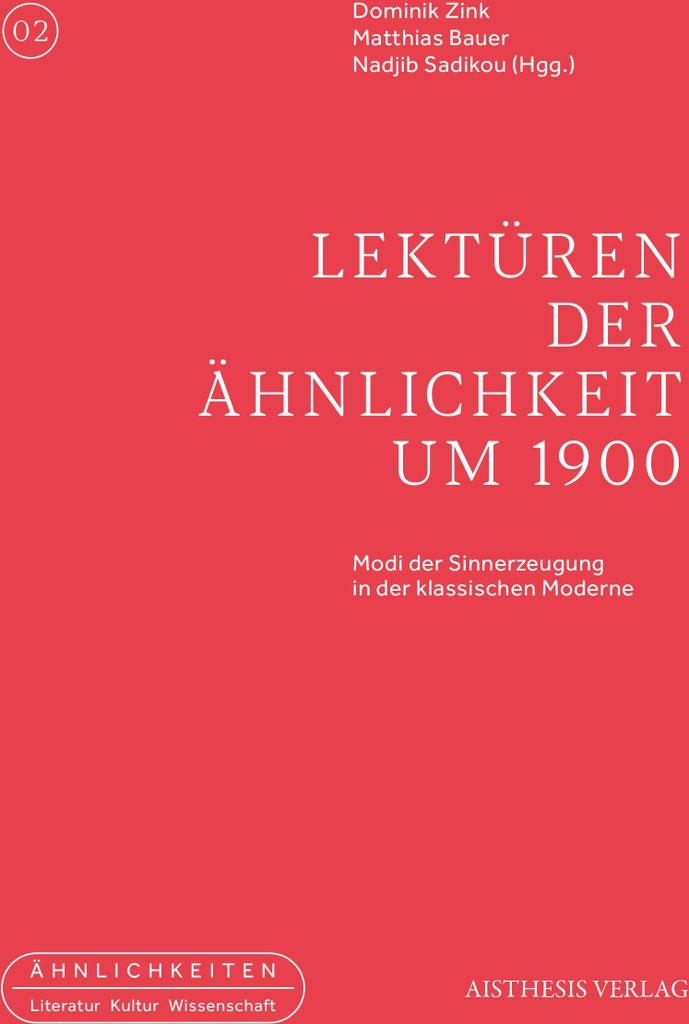 Lektüren der Ähnlichkeit um 1900