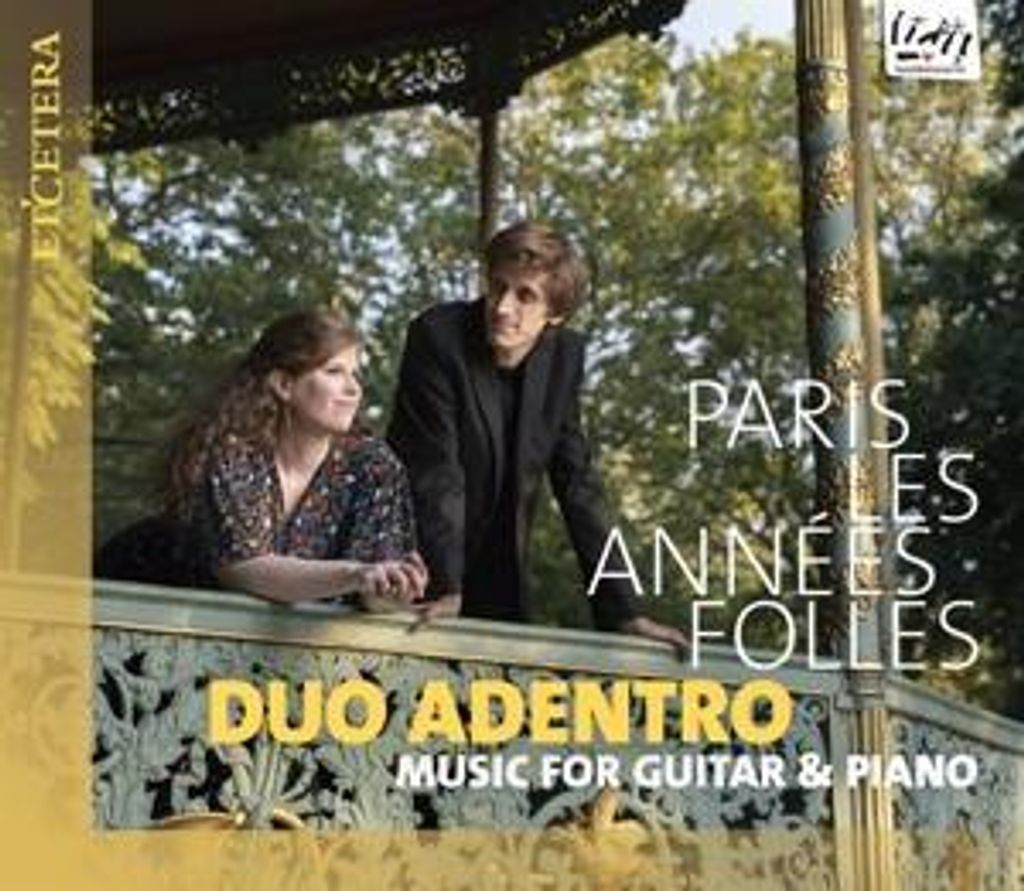 Paris les Ann'es Folles (Music for Guitar and Pian