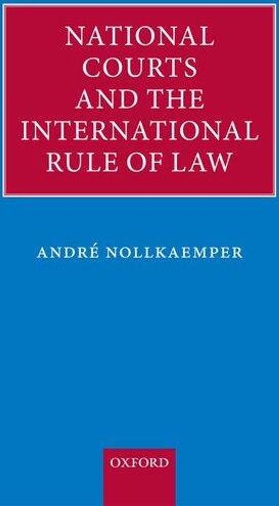 National Courts and the International Rule of Law