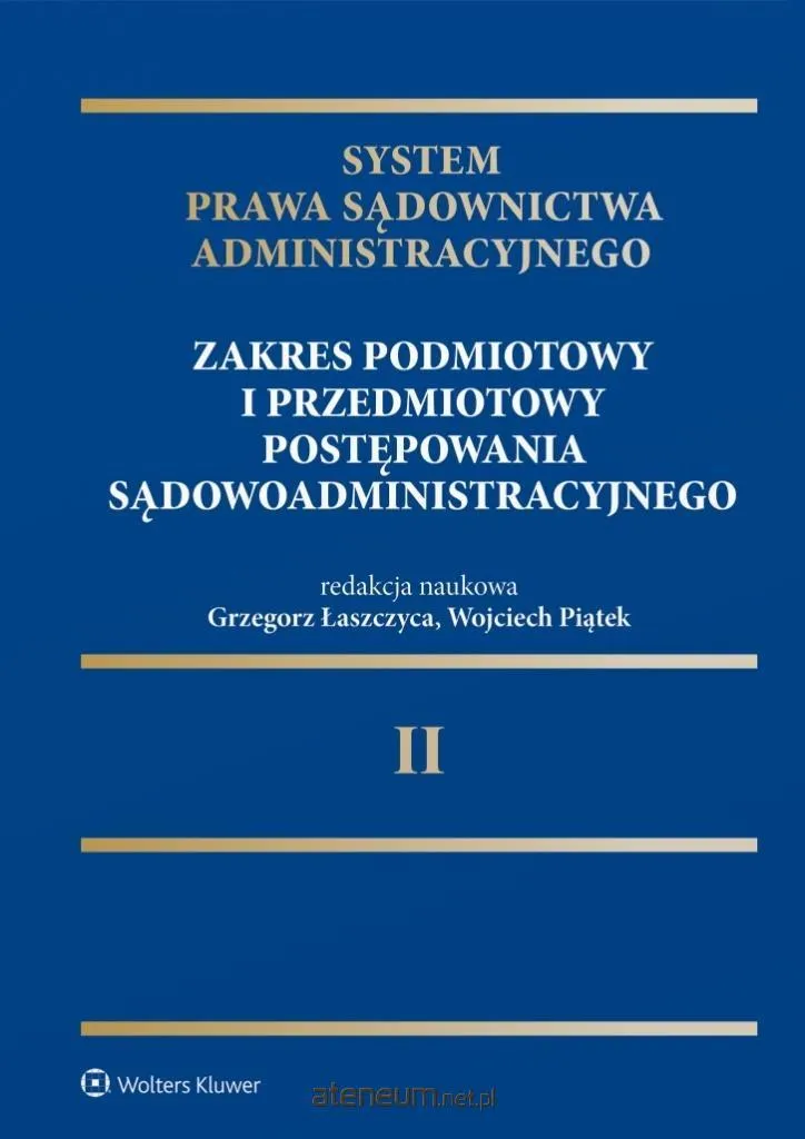 Guide Juridique Pologne : System Prawa Sądownictwa Administracyjnego