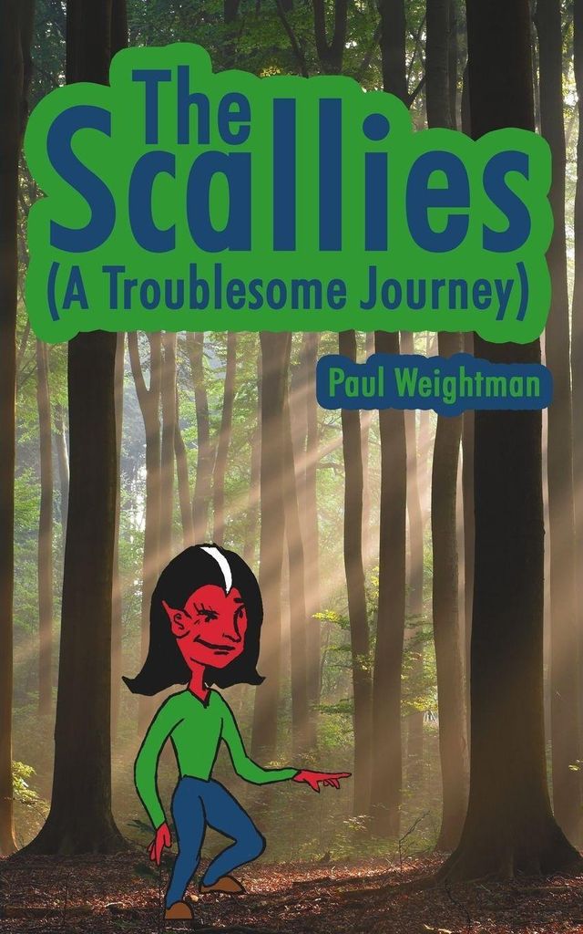 The Scallies: (A Troublesome Journey)