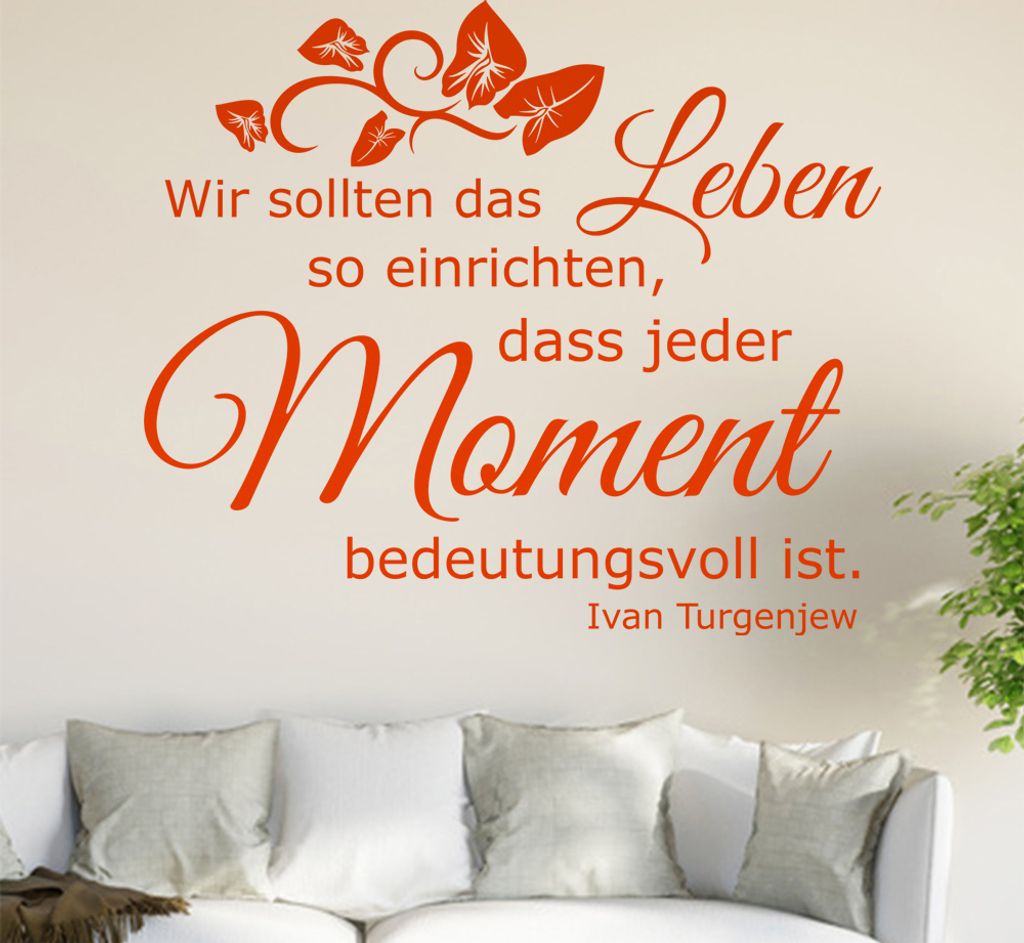 Wir sollten das Leben so einrichten ... Wandtattoo in 6 Größen - Wandaufkleber Wall Sticker - Dekoration, Küche, Wohnzimmer, Schlafzimmer, Badez...