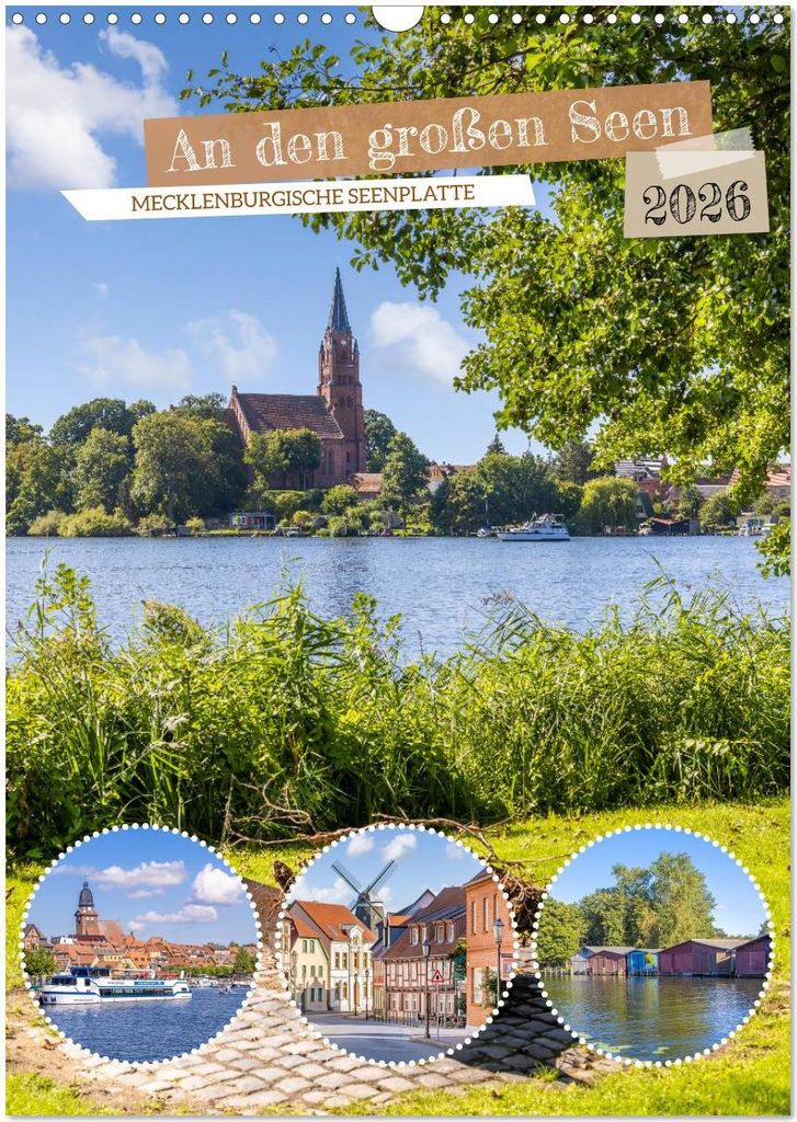An den großen Seen der Mecklenburgischen Seenplatte (Wandkalender 2026 DIN A3 hoch), CALVENDO Monatskalender