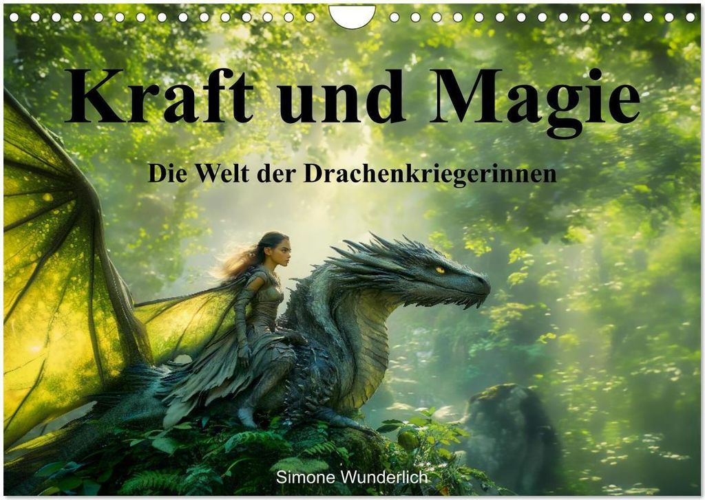 Kraft und Magie - Die Welt der Drachenkriegerinnen (Wandkalender 2026 DIN A4 quer), CALVENDO Monatskalender