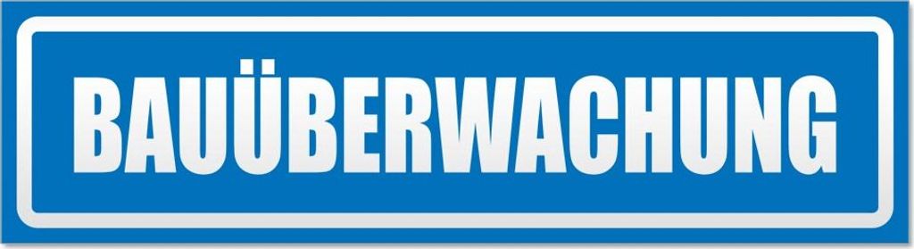 Bauüberwachung invertiert Magnetschild Schild magnetisch