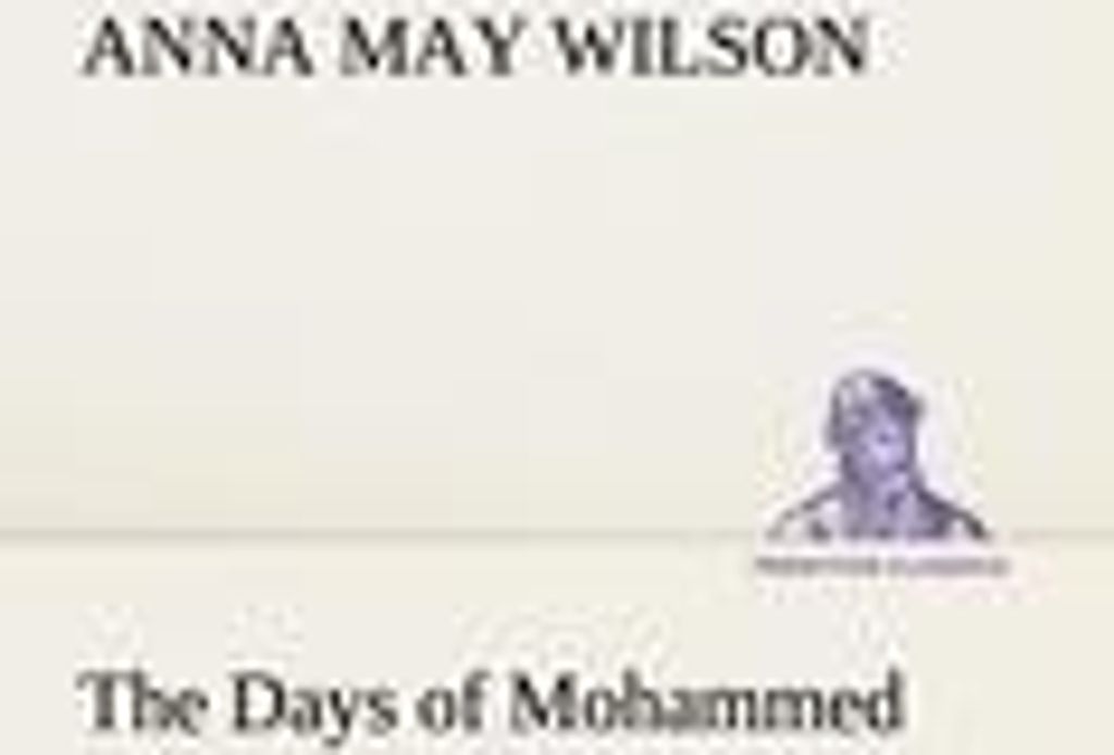 The Days of Mohammed